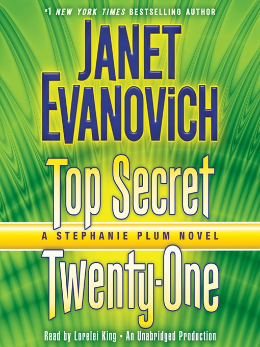 Title details for Top Secret Twenty-One by Janet Evanovich - Wait list
